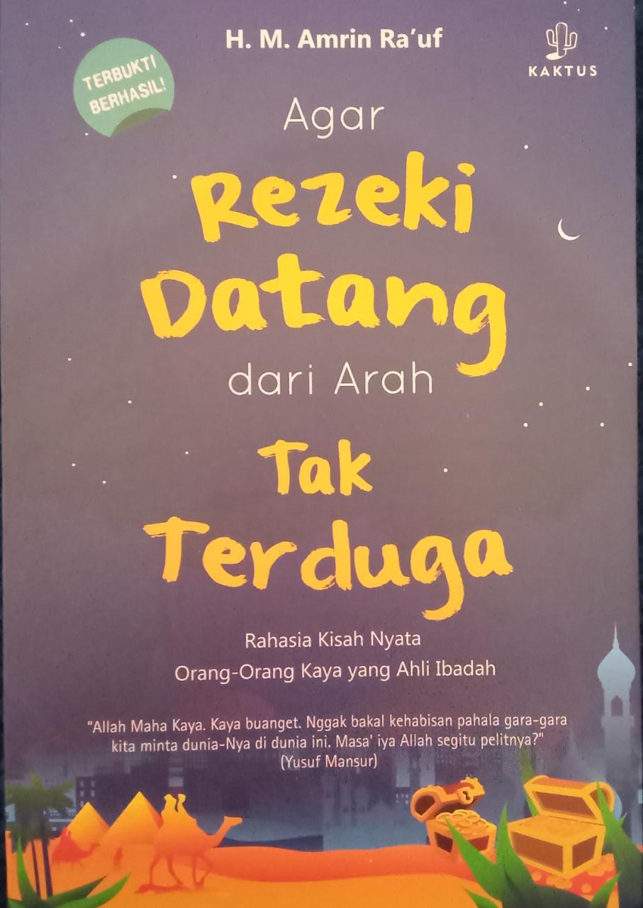 Agar Rezeki Datang dari Arah Tak Terduga
