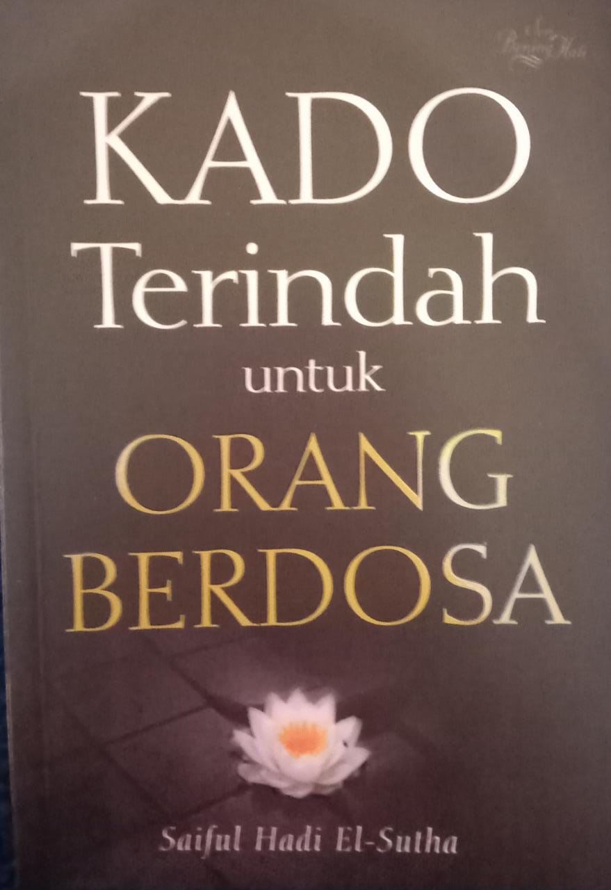 Kado Terindah untuk Orang  : Tuntunan Meraih Husnul Khatimah