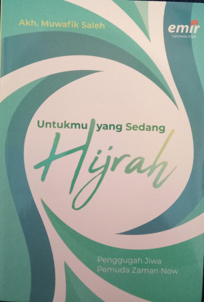 Untukmu yang Sedang Hijrah