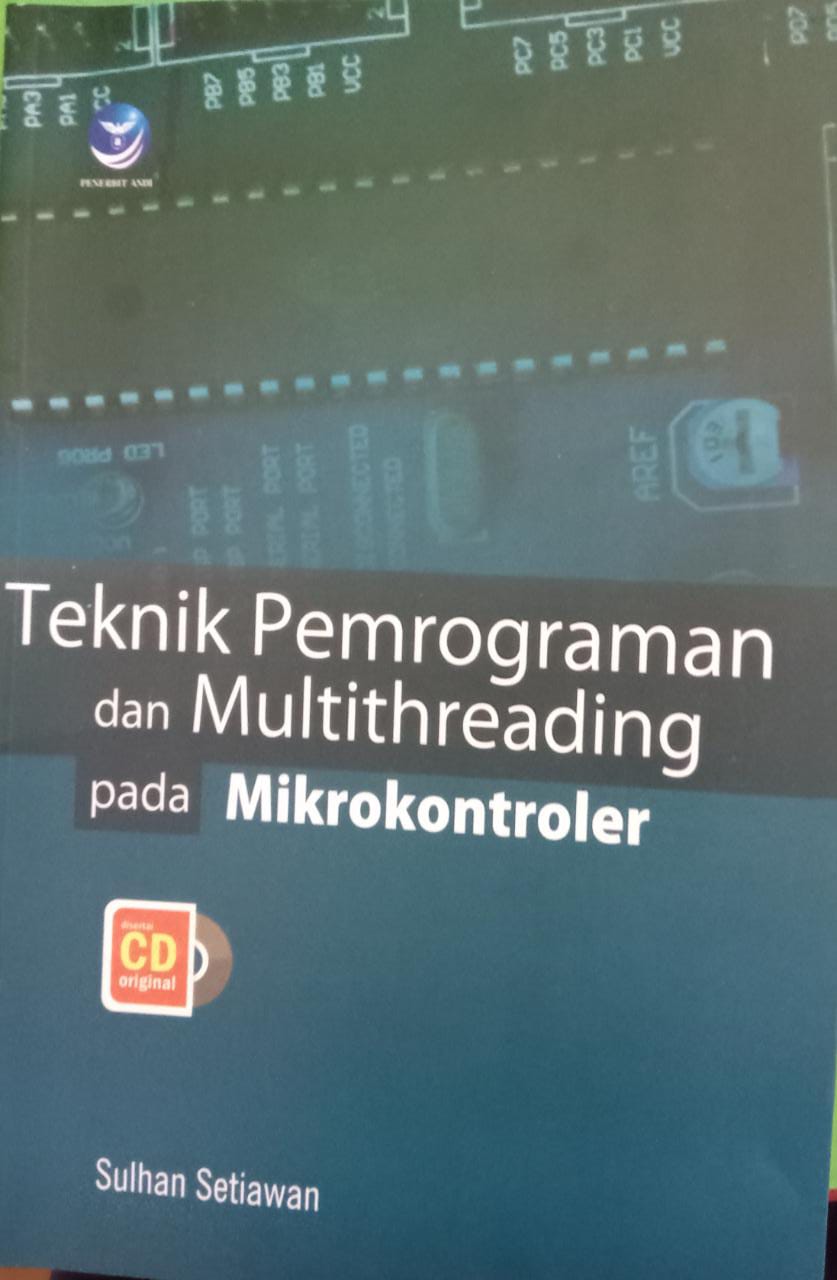 Teknik Pemrograman dan Multithreading pada Mikrokontroler