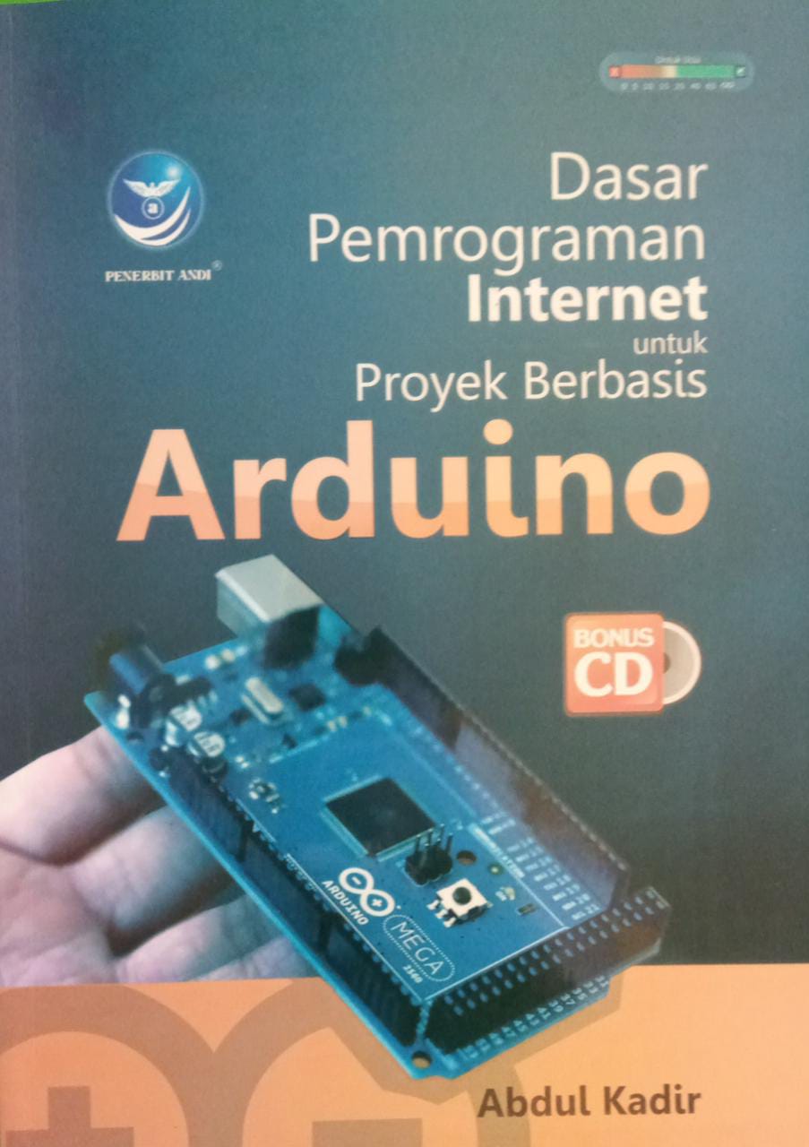 Dasar Pemrograman internet untuk Proyek Berbasis Arduino