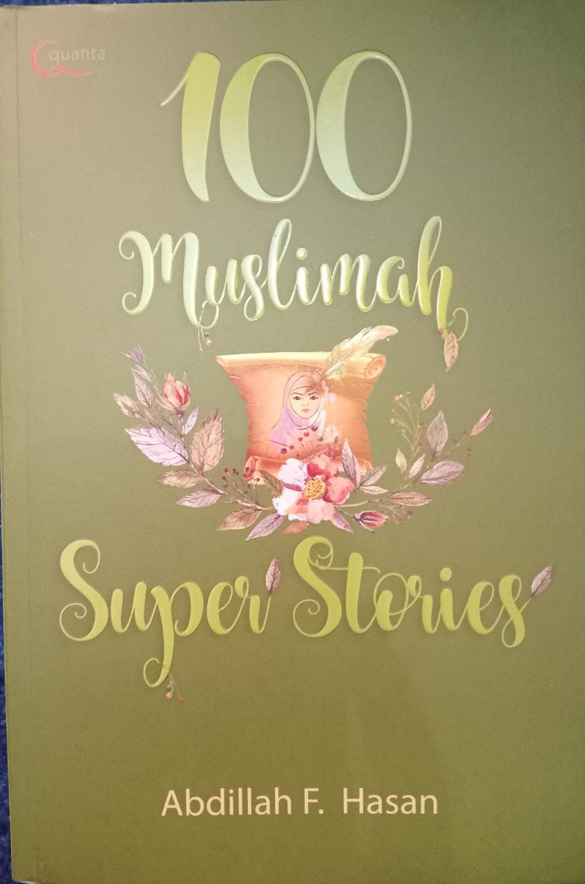 100 Muslimah Super Stories